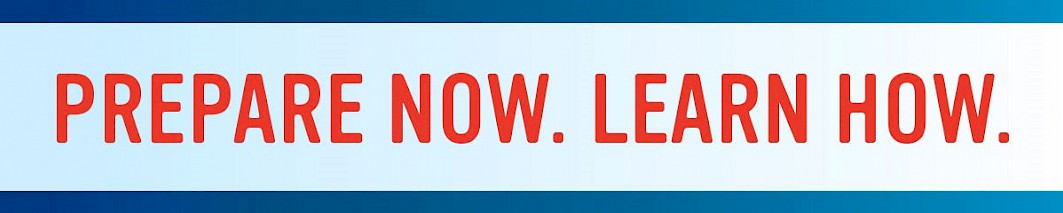 prepare now. learn how. banner